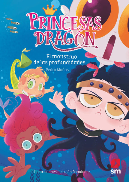 Libro El Monstruo De Las Profundidades: Las princesas pueden ser de muchas maneras. Las hay deportistas, cursis, gruñona