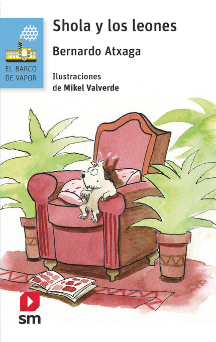 Libro 77 Shola Y Los Leones: Shola, la perrita del señor Grogó, cree que es una leona y como tal decide comportarse. Dec