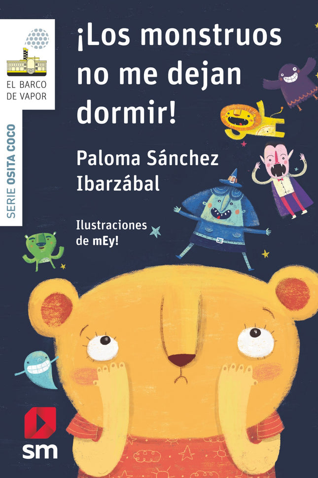 Libro Los Monstruos No Me Dejan Dormir: Osita Coco está intentando dormir, pero los monstruos no le dejan. Hay un fantasma, una bruja, un león y ímuchos mas!