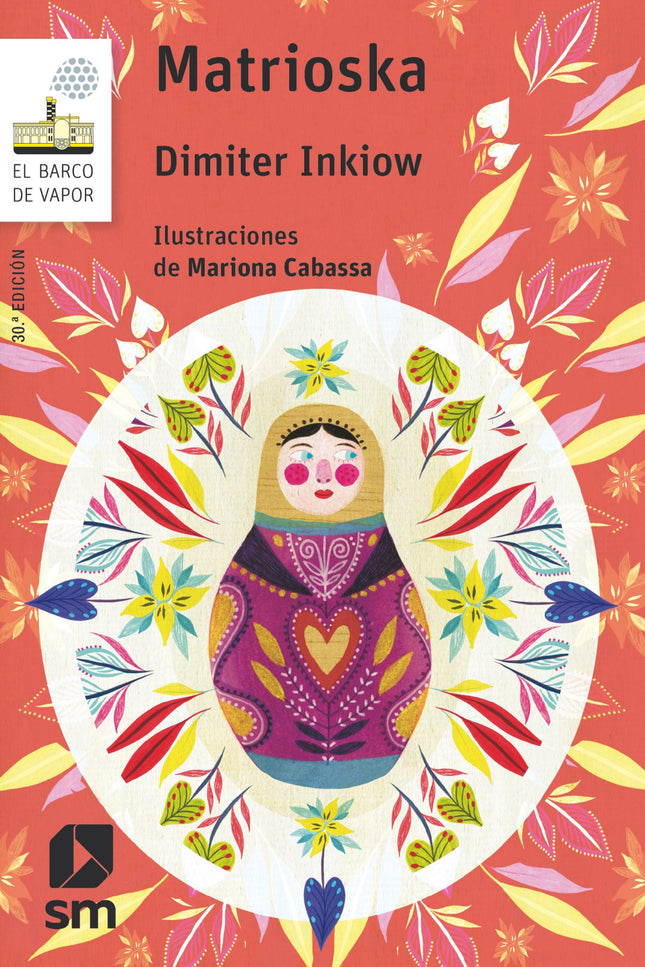 Libro Matrioska: Matrioska es una muñeca rusa que se siente muy sola. Por este motivo le pide al viejo fabricante de muñecas una hija.