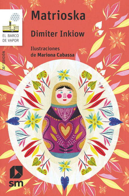 Libro Matrioska: Matrioska es una muñeca rusa que se siente muy sola. Por este motivo le pide al viejo fabricante de muñecas una hija.