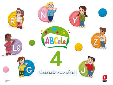 Libro Lectoescritura 4 Abcole Cuadrícula: Método que tiene como finalidad introducir a los niños en el proceso de la lectura y escritura proporcionando las