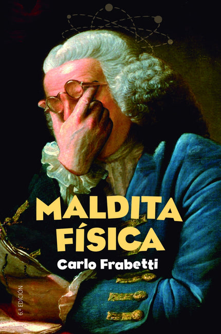 Libro Maldita Fisica: ¿Cómo puede ser que una pluma y una piedra caigan a la misma velocidad?¿Cómo es posible que una pelota ruede hasta el infinito sin que nadie la empuje una y otra vez? Alicia está hecha un lío.
