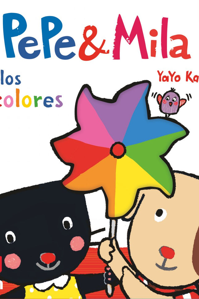 Libro Pepe &amp;mila Y Los Colores: Hoy Pepe y Mila pasan el día en casa y buscan cosas de diferentes colores. Un libro con solapas y lengüetas para que el niño aprenda los colores y descubra sorpresas en cada página.