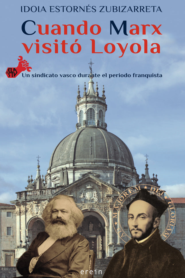 Cuando Marx Visitó Loyola