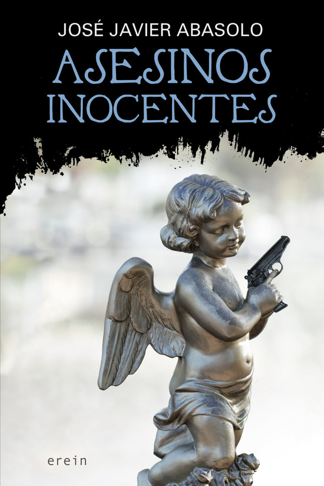 Libro Asesinos Inocentes: Markel Zugasti es un joven abogado con instintos depredadores cuyo máximo objetivo en la vida,
