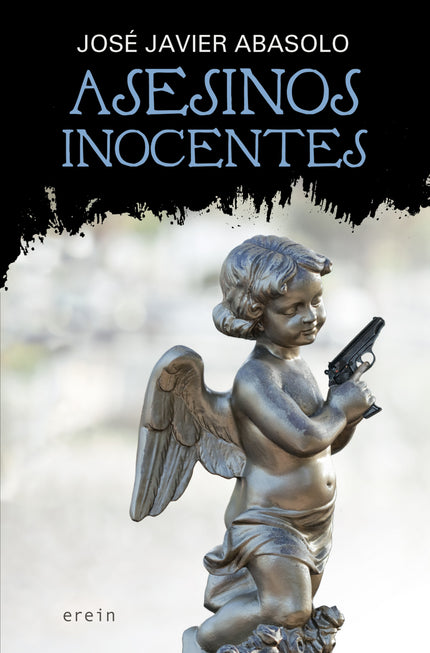 Libro Asesinos Inocentes: Markel Zugasti es un joven abogado con instintos depredadores cuyo máximo objetivo en la vida,