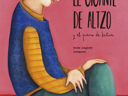 Libro El Gigante De Altzo Y El Piano De Kutixi: La película Handia popularizó la figura de Migel Joakin Eleizegi, una persona aquejada de gigantismo que llegó a medir 2,41 m. Bajo el título de El Gigante de Altzo, sobrenombre por el que era también conocido, publicamos una colección de literatura dirigida al público infantil con el popular personaje como protagonista.