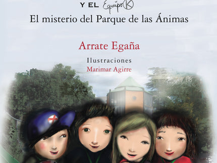 Libro El Misterio Del Parque De Las Animas: El pueblo de Magurain está repleto de misterios sin resolver: niños que desaparecen, el aterrador Hombre del Cubo, ánimas que aparecen en un viejo parque La detective Klarisa Lupabitx intentó, hace un tiempo, resolver el caso, pero no lo consiguió. Ahora se le presenta una segunda oportunidad para destapar la verdad del enigma.