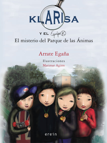 Libro El Misterio Del Parque De Las Animas: El pueblo de Magurain está repleto de misterios sin resolver: niños que desaparecen, el aterrador Hombre del Cubo, ánimas que aparecen en un viejo parque La detective Klarisa Lupabitx intentó, hace un tiempo, resolver el caso, pero no lo consiguió. Ahora se le presenta una segunda oportunidad para destapar la verdad del enigma.