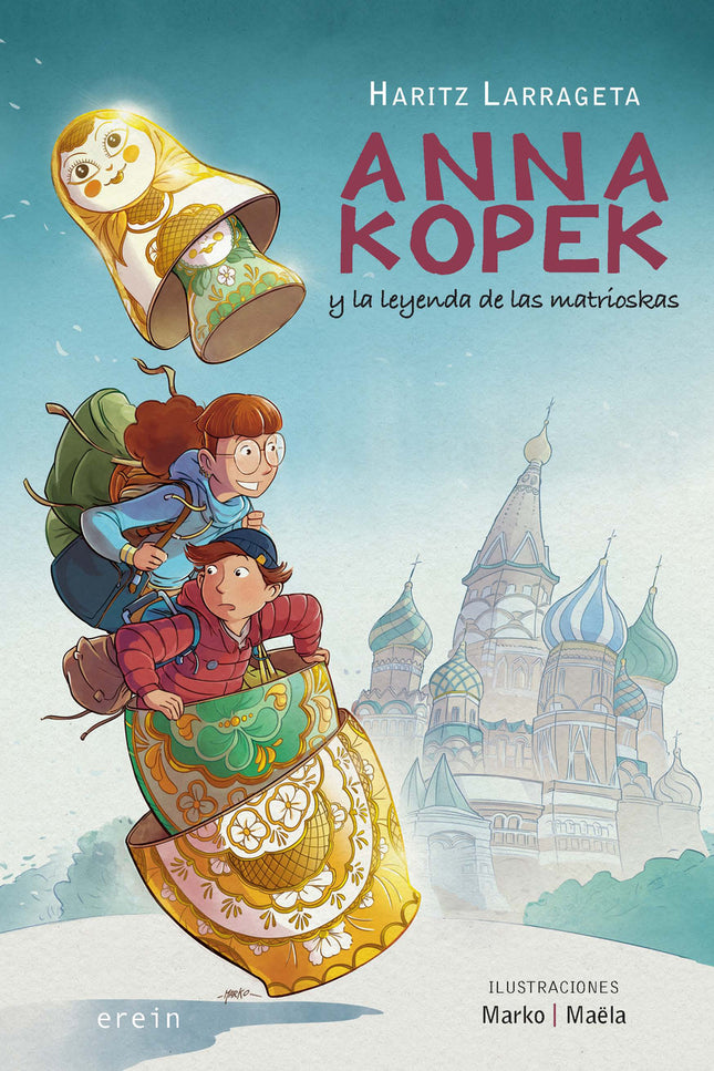 Anna Kopek Y La Leyenda De Las Matrioskas
