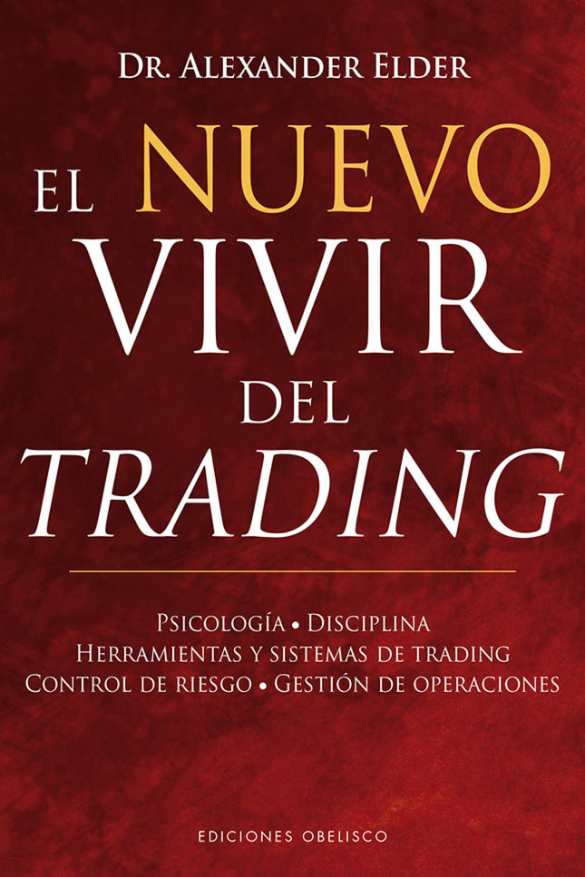 El Nuevo Vivir Del Trading