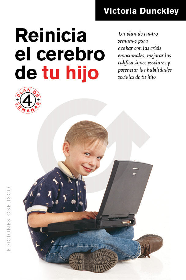 Reinicia el cerebro de tu hijo - Victoria L. Dunckley - Tapa blanda