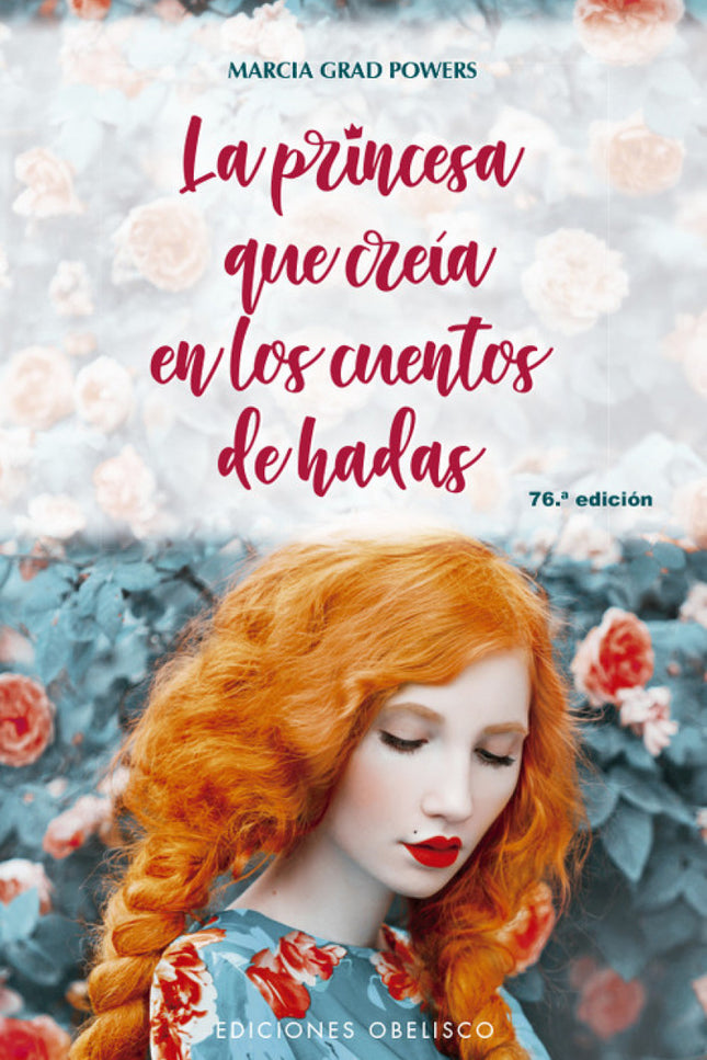 La Princesa Que Creía En Los Cuentos De Hadas