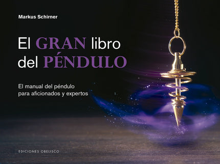 El Gran Libro Del Péndulo