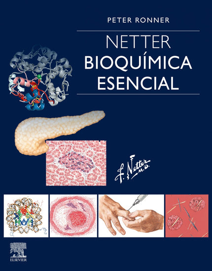 Libro Netter. Bioquímica Esencial: Su estilo claro y conciso, la atención centrada en las aplicaciones clínicas y unas ilustraciones de gran calidad convierten Netter. Bioquímica esencial en la opción perfecta para conocer los principios básicos de la bioquímica, repasar la asignatura o complementar las clases.