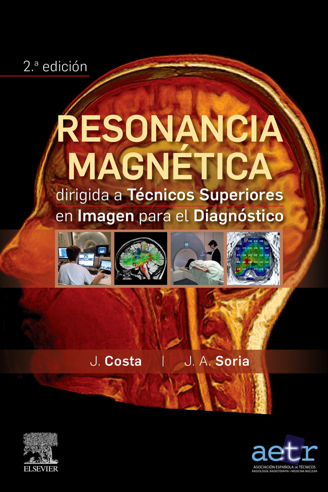 Resonancia Magnética Dirigida A Técnicos Superiores En Imagen Para El Diagnóstico