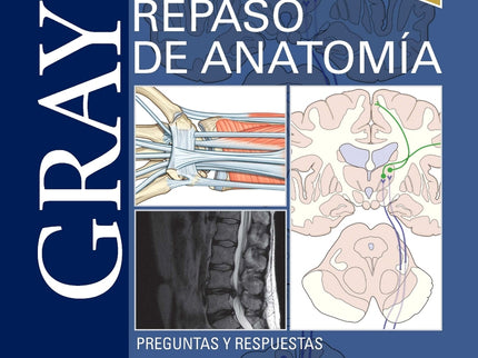 Gray. Repaso De Anatomía