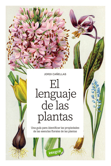 El Lenguaje De Las Plantas