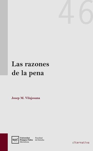 Las Razones de la Pena - Josep Maria Vilajosana - Tapa blanda