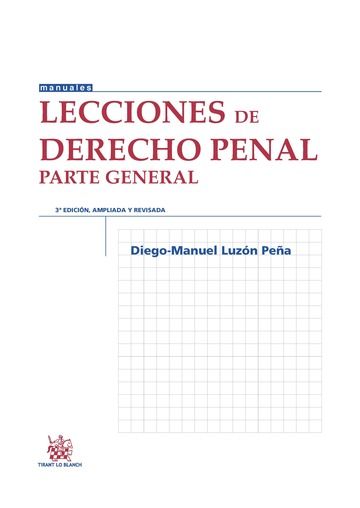 Lecciones de Derecho Penal Parte General 3ª Edición 2016 - Diego-manuel Luzón Peña - Tapa blanda