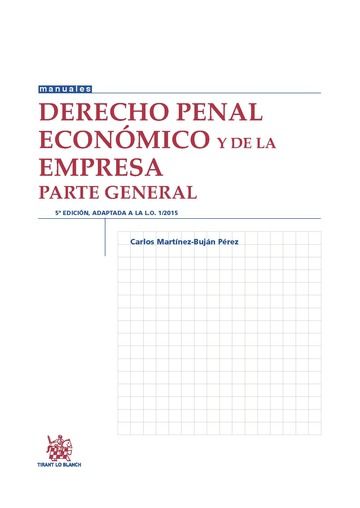 Derecho Penal Económico y de la Empresa Parte General 5ª Edición 2016 - Carlos Martínez Buján Pérez - Tapa blanda