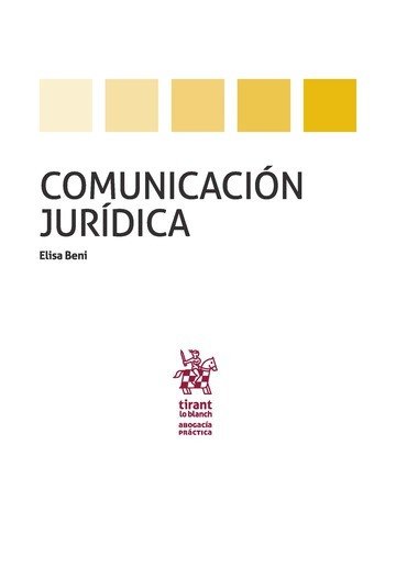 Comunicación Jurídica - Elisa Beni Uzúbal - Tapa blanda