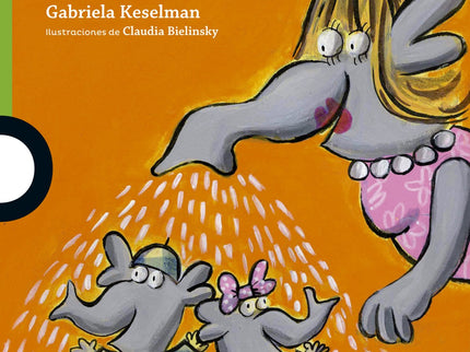 Libro Mamá Elefante Es Genial: Mamá Elefante tiene una camiseta nueva. Pero no se la pone por que no hay forma de pasar 