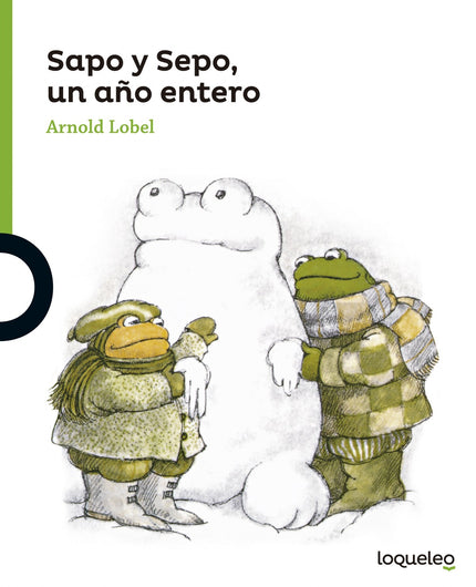 Libro Sapo Y Sepo, Un Año Entero: Sapo y Sepo son los mejores amigos del mundo. Siempre están juntos, jugando en la niev