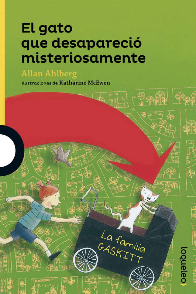 Libro El Gato Que Desaparecio Misteriosamente: íVuelven los Gaskitt! En la ciudad se registra una gran agitación. Han de