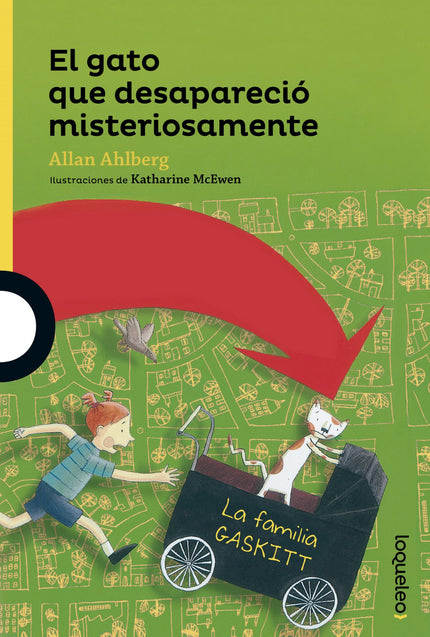 Libro El Gato Que Desaparecio Misteriosamente: íVuelven los Gaskitt! En la ciudad se registra una gran agitación. Han de