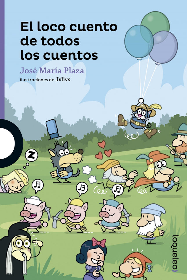 Libro El Loco Cuento De Todos Los Cuentos: ¿Te imaginas una historia en la que un lobo se cree la abuelita de Caperucita