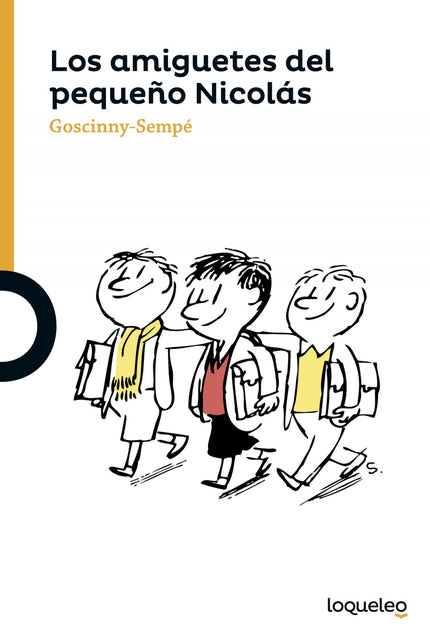 Libro Los Amiguetes Pequeño Nicolás: El pequeño Nicolás cuenta con muchos amigos en el colegio, con los que se divierte,
