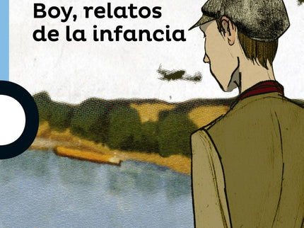 Libro Boy: Esto no es una autobiografía, es el relato de unas cuantas cosas que le sucedieron a Roald Dahl durate su est