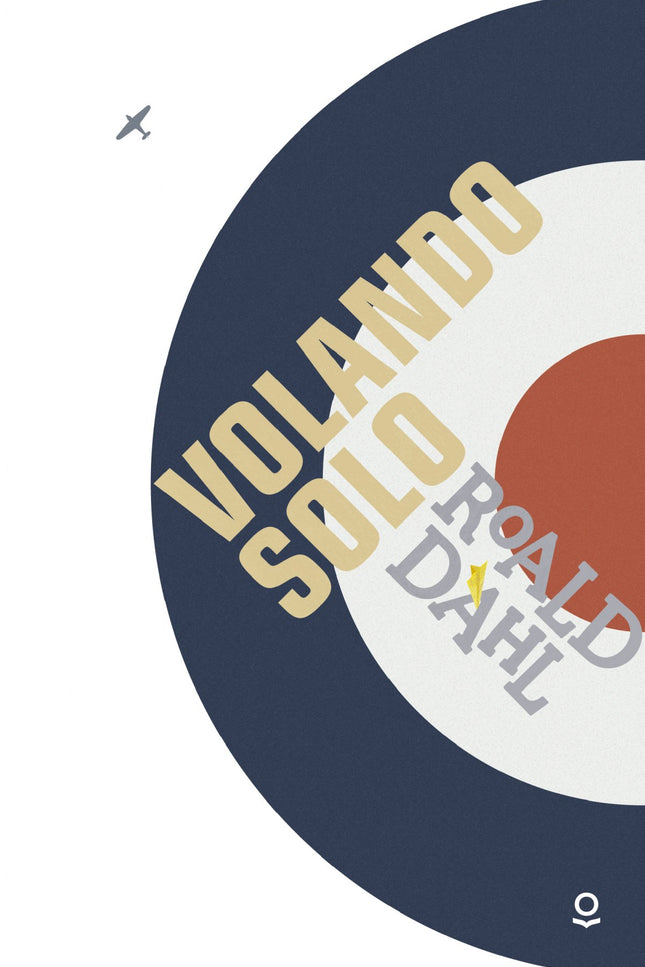 Libro Volando Solo: Viajes por el continente africano, el terrible accidente cuando era un joven piloto de combate en la