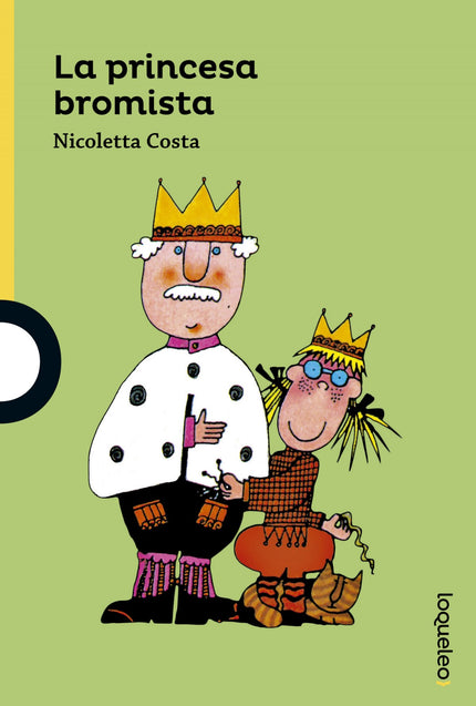 Libro La Princesa Bromista: A la princesa Matilde le encanta inventar bromas y sus padres están un poco hartos de soport