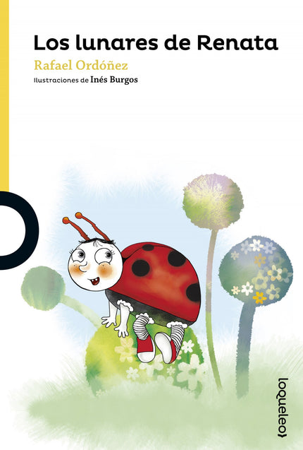 Libro Los Lunares De Renata: Hace un día espléndido y la mariquita Renata sale a dar un paseo por el bosque. De repente 