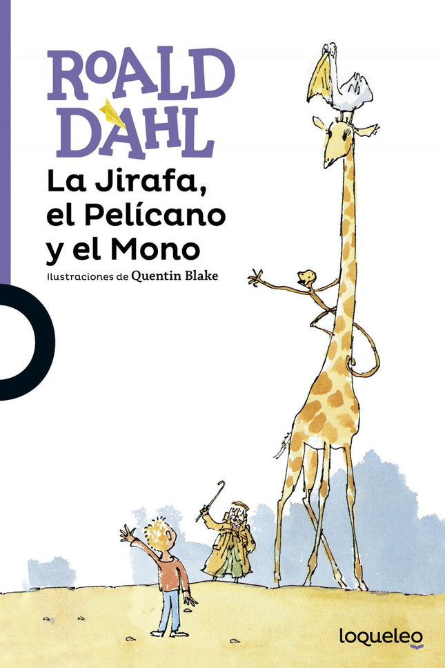 Libro La Jirafa, El Pelicano Y El Mono: La Jirafa, el Pelícano y el Mono son los mejores Limpiaventanas Desescalerados d