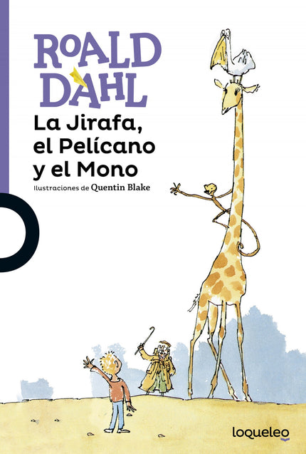 Libro La Jirafa, El Pelicano Y El Mono: La Jirafa, el Pelícano y el Mono son los mejores Limpiaventanas Desescalerados d