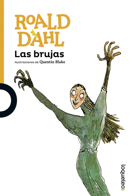 Libro Las Brujas: Las brujas de todo el mundo, bajo la apariencia de mujeres corrientes, están celebrando su Congreso An