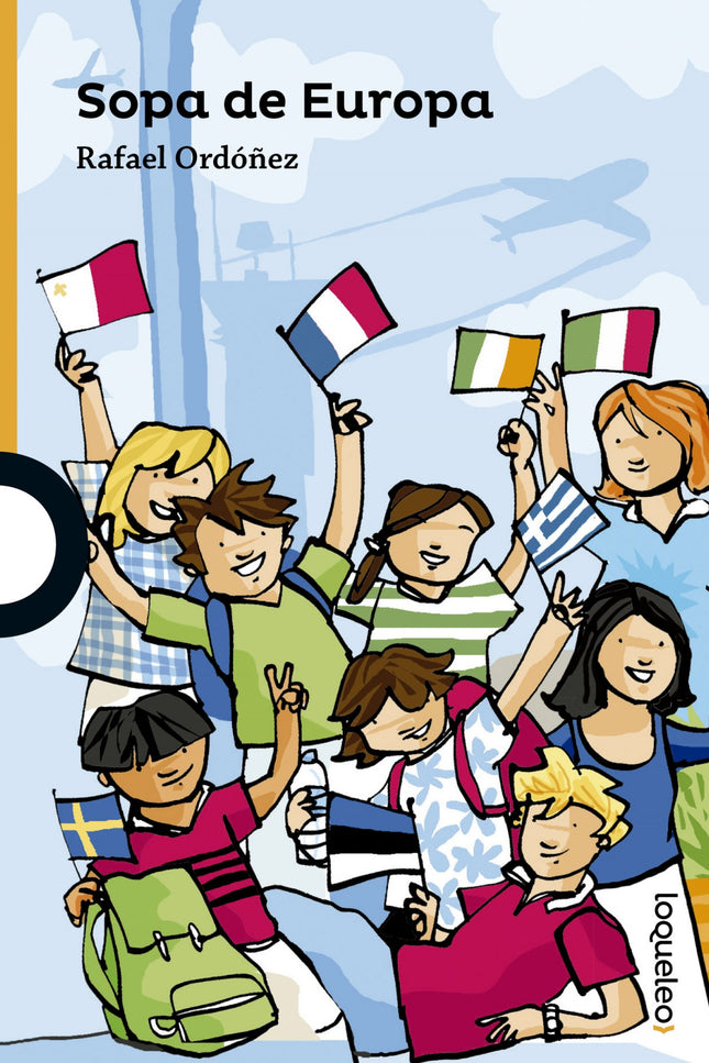 Libro Sopa De Europa: Los alumnos no sabían que les esperaban las vacaciones más originales de su vida. Habían ganado el