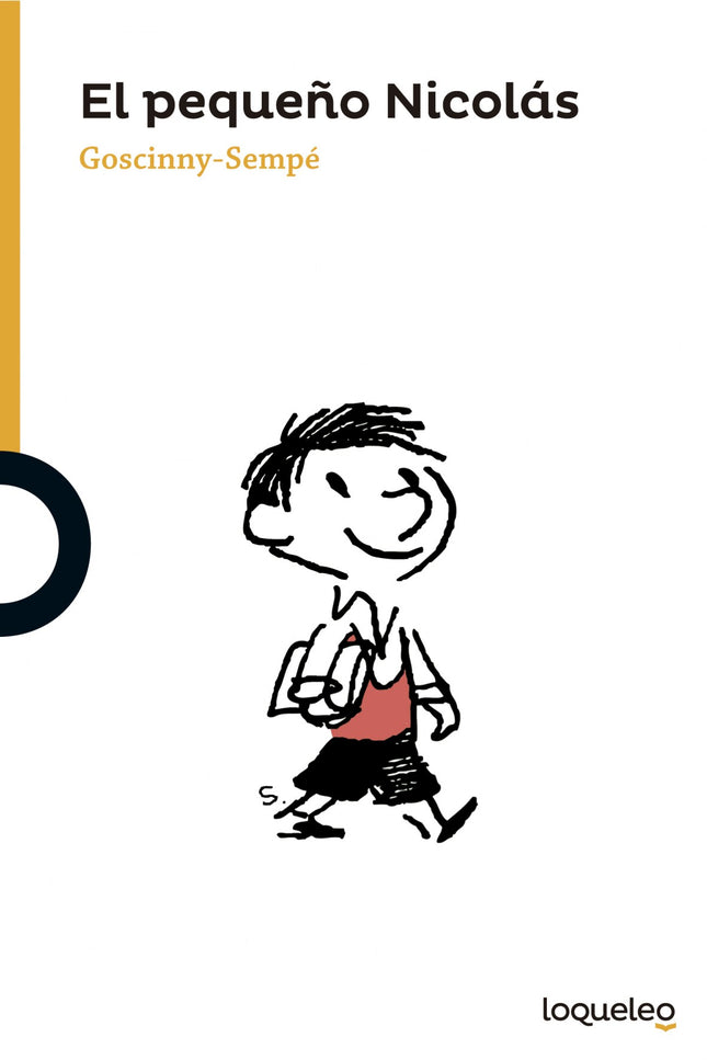 Libro El Pequeño Nicolas: El pequeño Nicolás se lo pasa en grande en el colegio con sus amigos -Alcestes, Agnan, Eudes, 