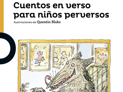 Libro Cuentos En Verso Para Niños Perversos: Si eres de los que ya no se toman en serio los cuentos de hadas, este libro