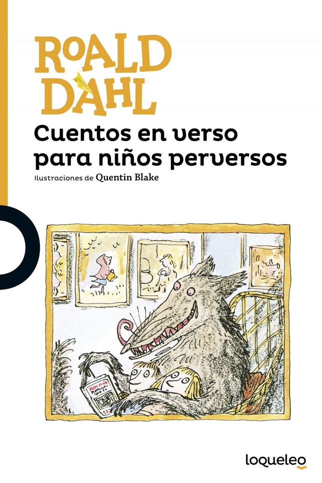Libro Cuentos En Verso Para Niños Perversos: Si eres de los que ya no se toman en serio los cuentos de hadas, este libro