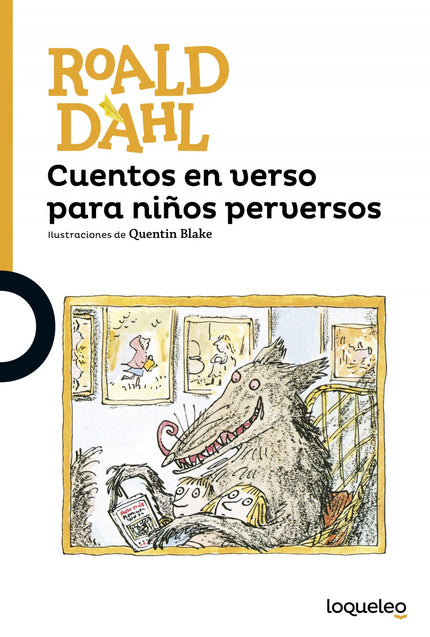 Libro Cuentos En Verso Para Niños Perversos: Si eres de los que ya no se toman en serio los cuentos de hadas, este libro