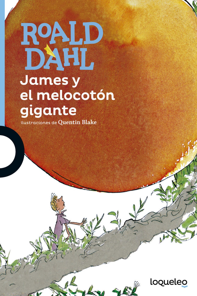 Libro James Y El Melocotón Gigante: James es un niño huérfano que vive con sus dos terribles tías en una casa destartala