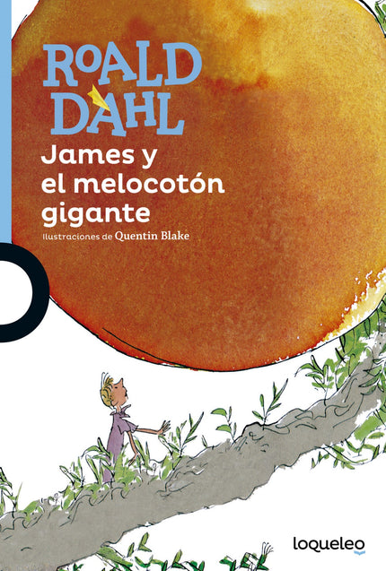 Libro James Y El Melocotón Gigante: James es un niño huérfano que vive con sus dos terribles tías en una casa destartala