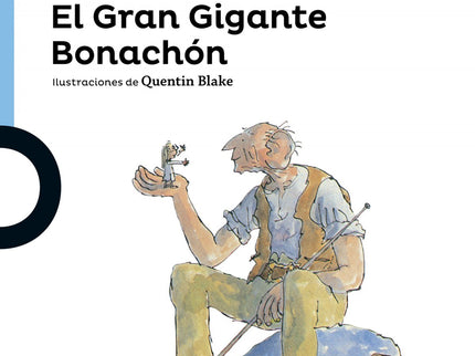 Libro El Gran Gigante Bonachón: Aquella noche Sofía no lograba dormir, se lo impedía la luz de la luna que entraba por e