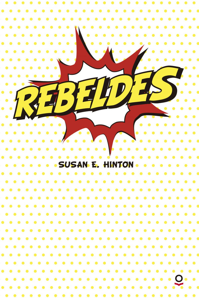 Libro Rebeldes: Nadie dijo que la vida fuera fácil. Pero Ponyboy está bastante seguro de que tiene las cosas controladas