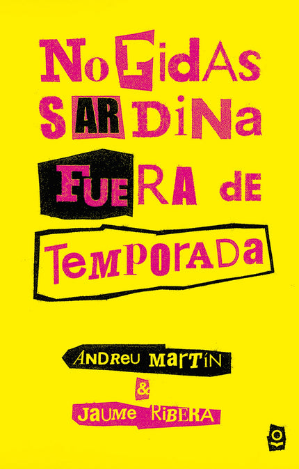 Libro No Pidas Sardina Fuera De Temporada: Juan Anguera, alias Flanagan, es un chico de catorce años, listo y bien organ